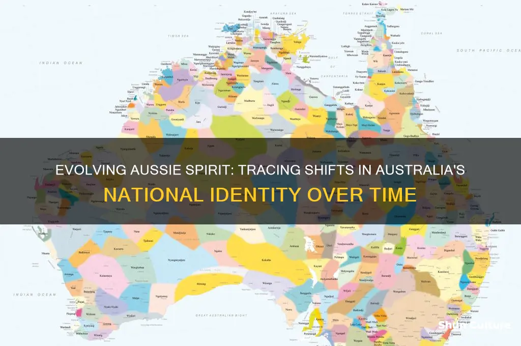 has our australian identity changed over the years