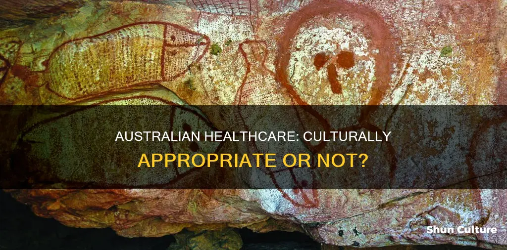 has the australian healthcare system delivered culturally appropriate care