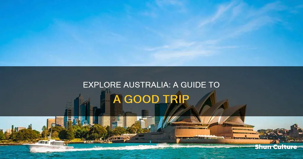have a good trip in australian
