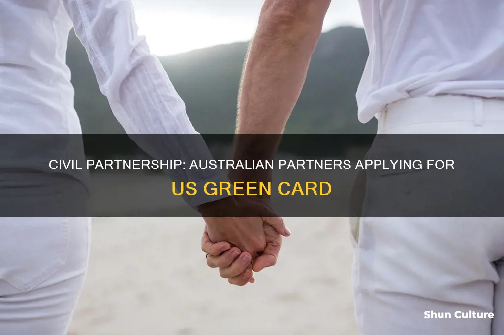 have australian civil partnership apply green card us