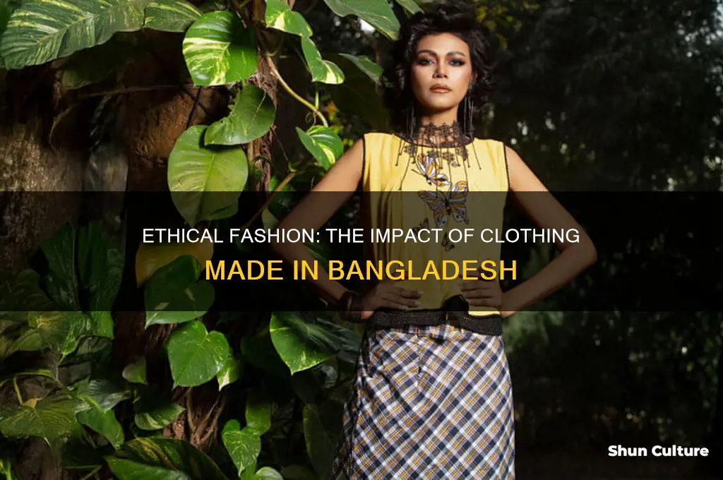 have clothing made in bangladesh
