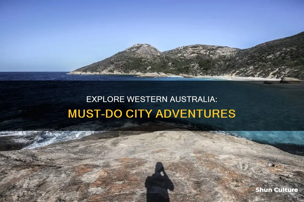 have to do things in the cities of western australia
