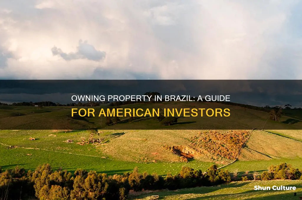 how americans should hold property in brazil