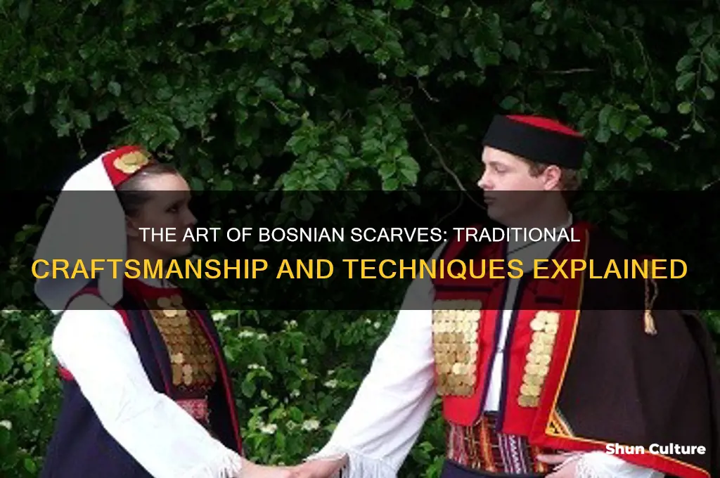 how are bosnian scarves made