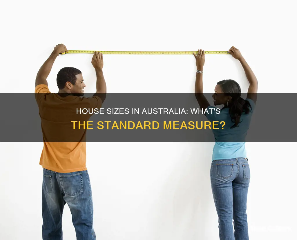how are house sizes measured in australia
