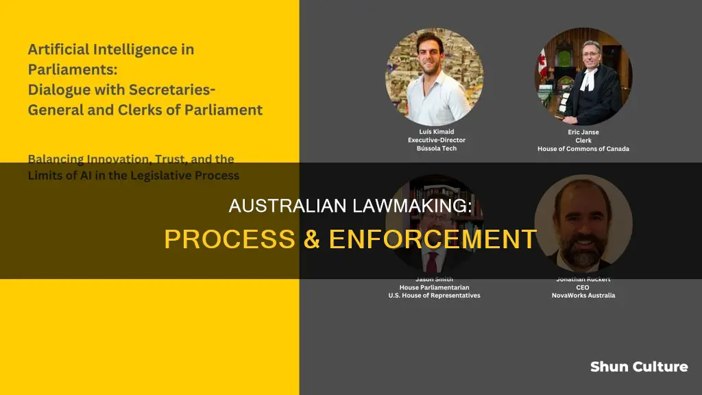how are laws made and enforced in australia