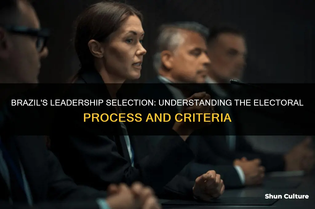 how are leaders chosen in brazil