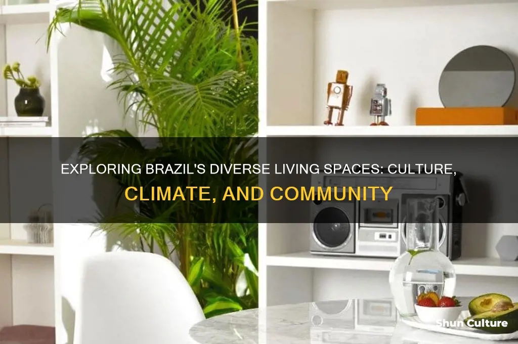 how are living areas in brazil