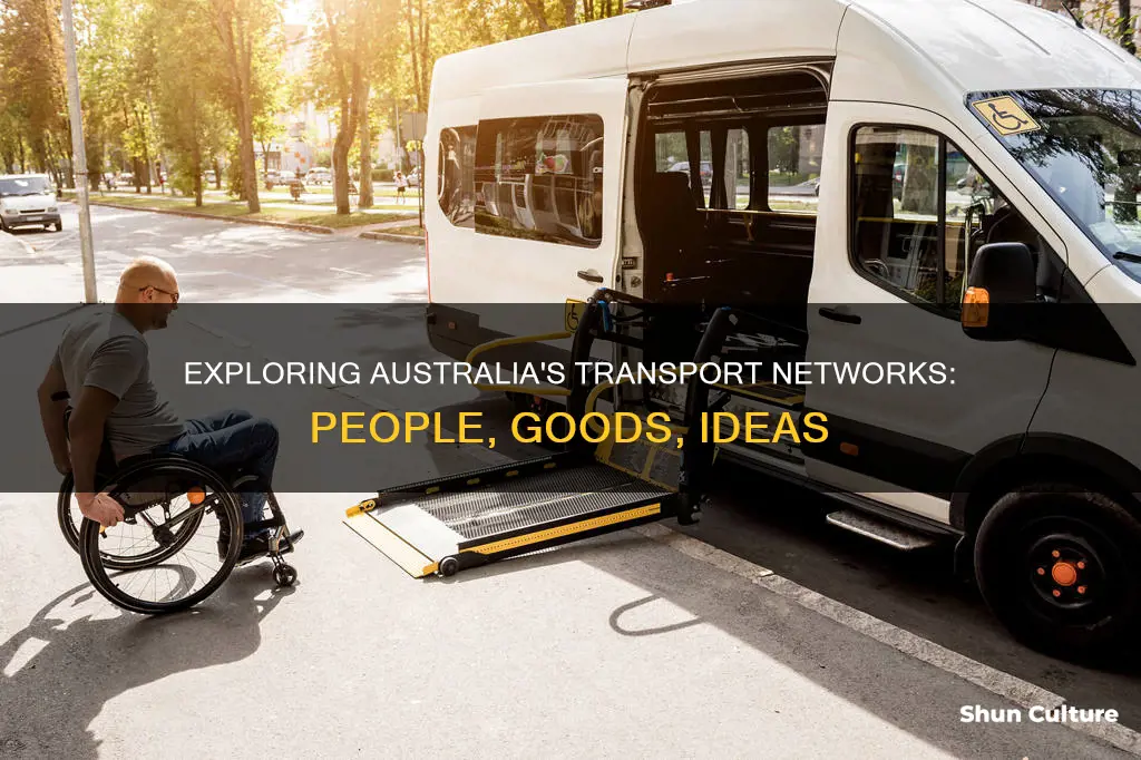 how are people goods ideas transported to in from australia