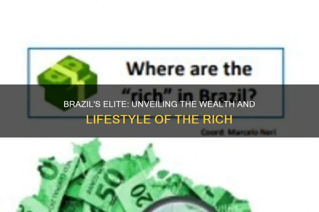 how are rich people brazil