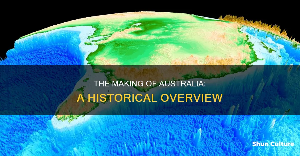how australia was made