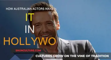 Australian Actors: Breaking into Hollywood