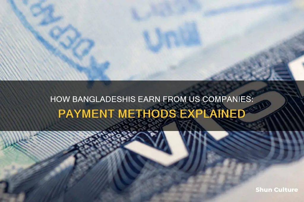 how bangladesh people get paid from us companies