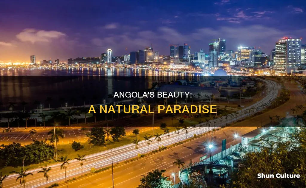 how beautiful is angola