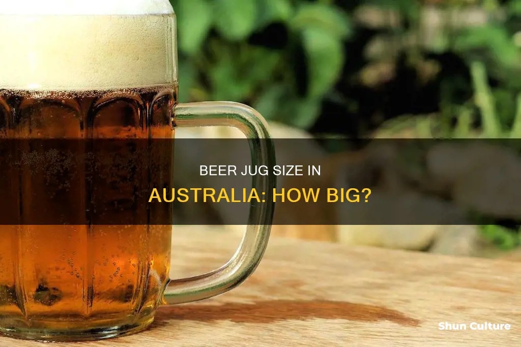 how big is a jug of beer in australia