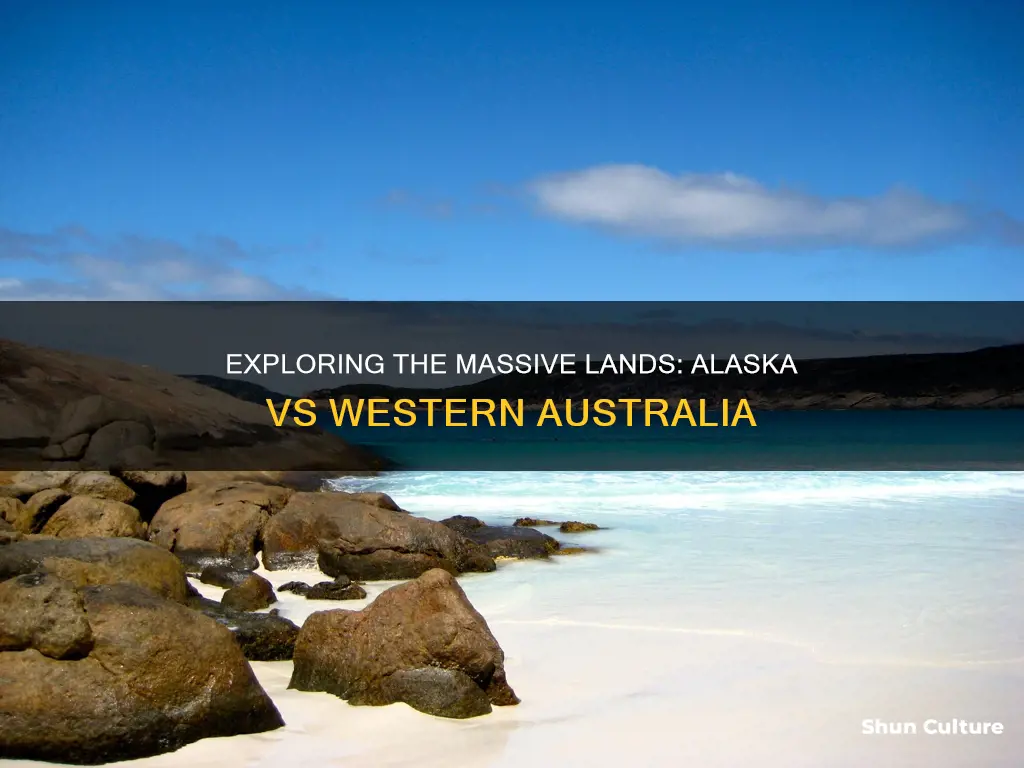 how big is alaska compared to western australia