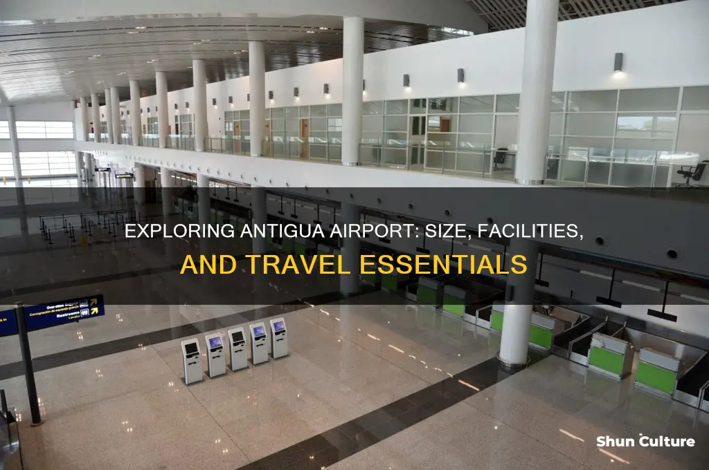 how big is antigua airport