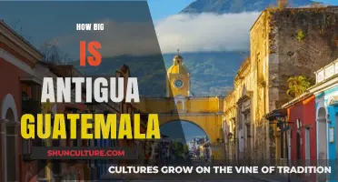 Exploring Antigua Guatemala's Size: A Comprehensive Guide to Its Dimensions