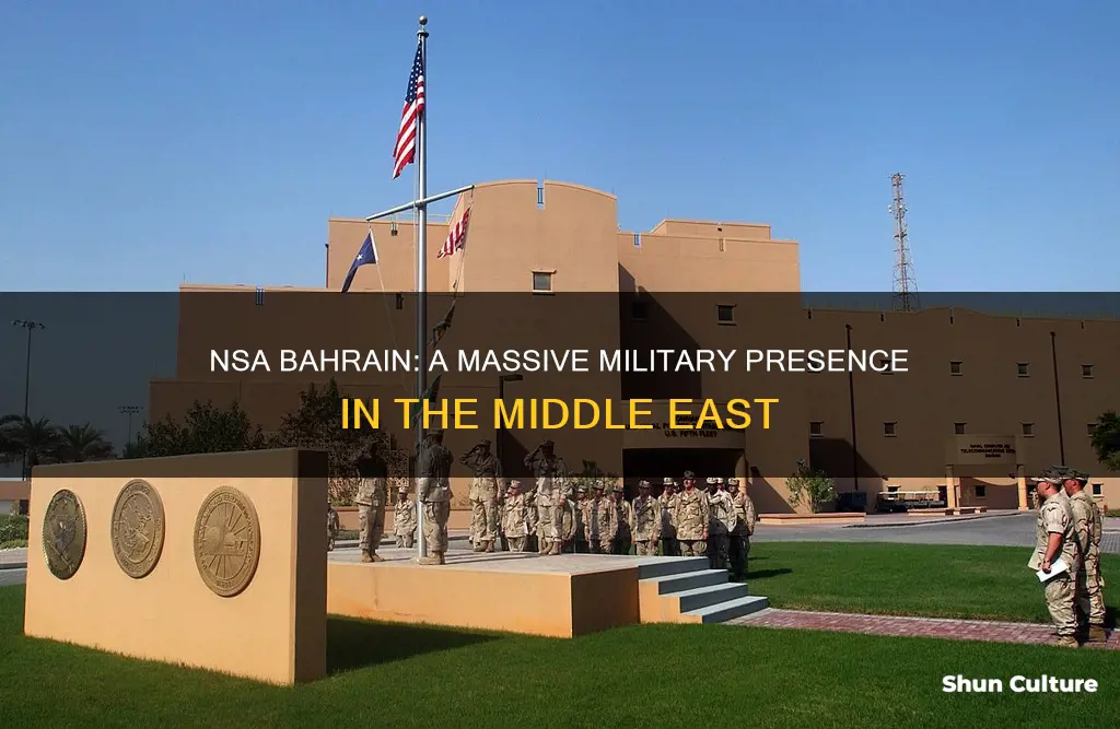 how big is nsa bahrain