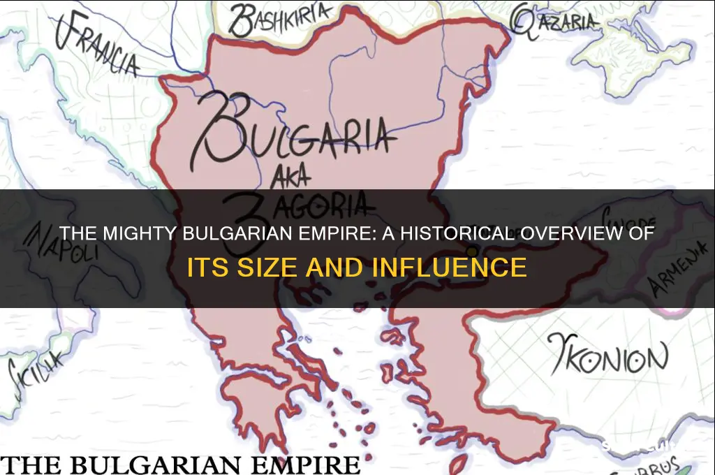 how big was the bulgarian empire