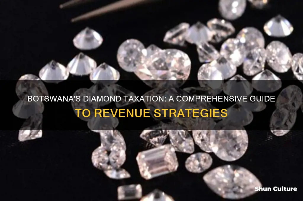 how botswana taxes diamonds