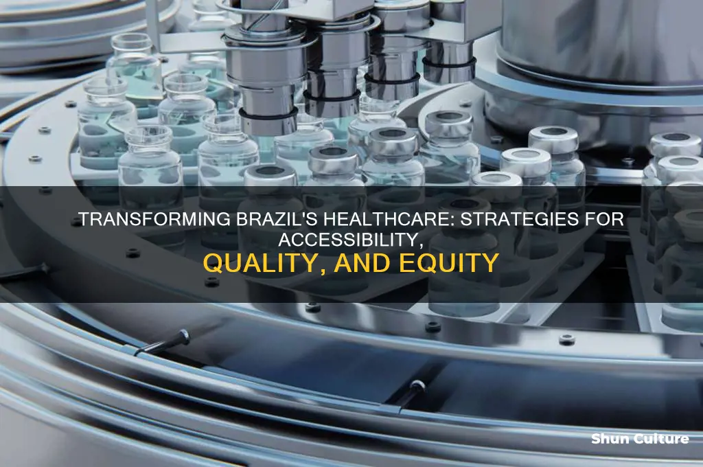 how brazil can improve healthcare