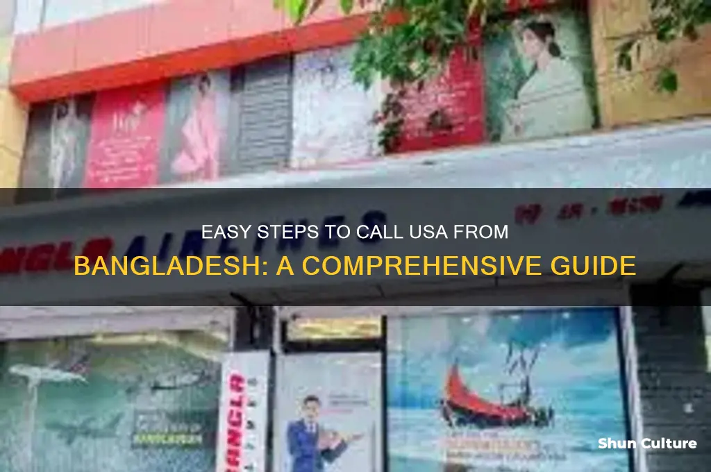 how call usa from bangladesh