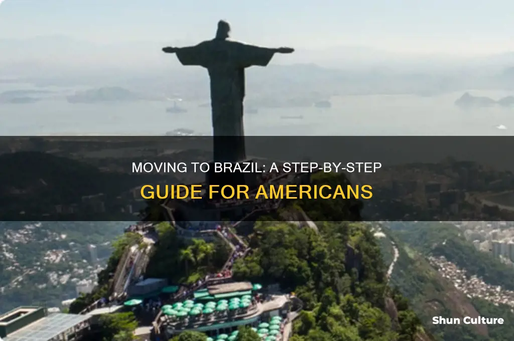 how can an american move to brazil