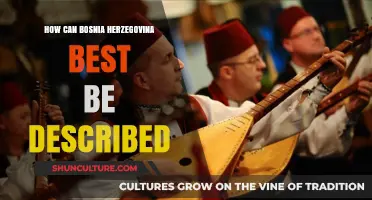 Bosnia and Herzegovina: A Tapestry of History, Culture, and Resilience