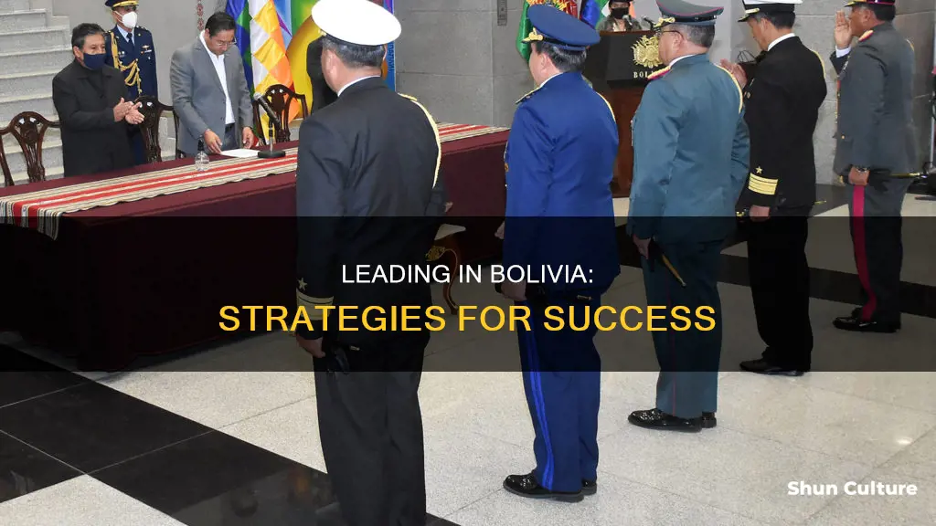 how can I be a leader in bolivia