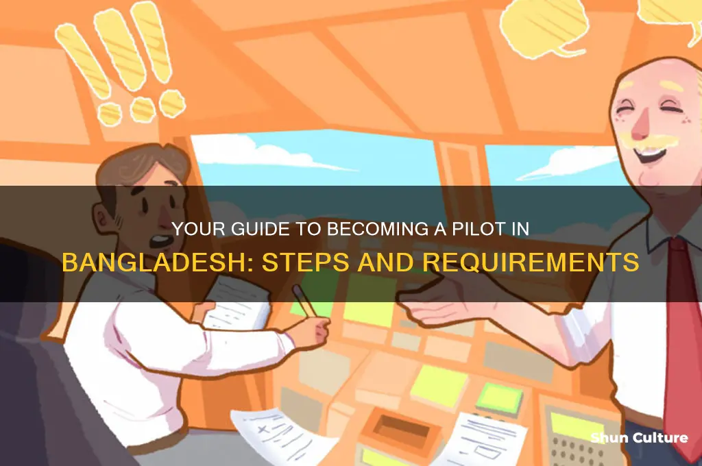 how can I be a pilot in bangladesh