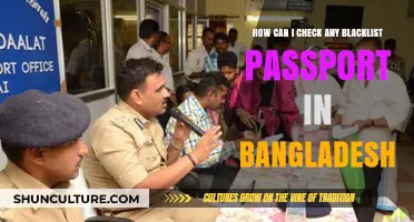 How to Verify Blacklisted Passports in Bangladesh: A Quick Guide