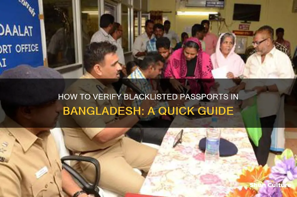 how can I check any blacklist passport in bangladesh