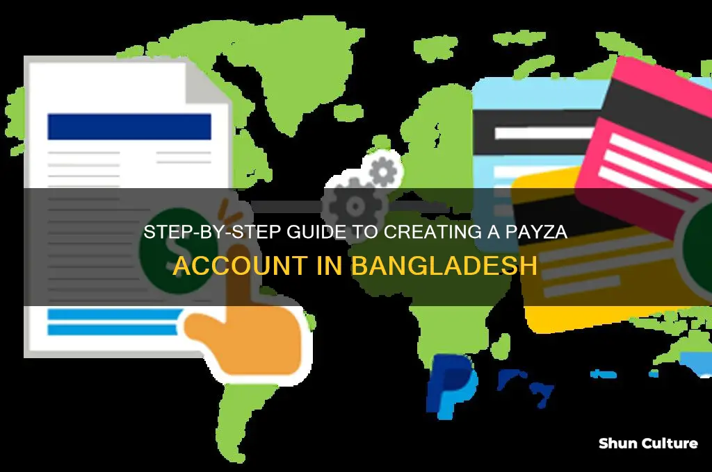 how can I create a payza account in bangladesh