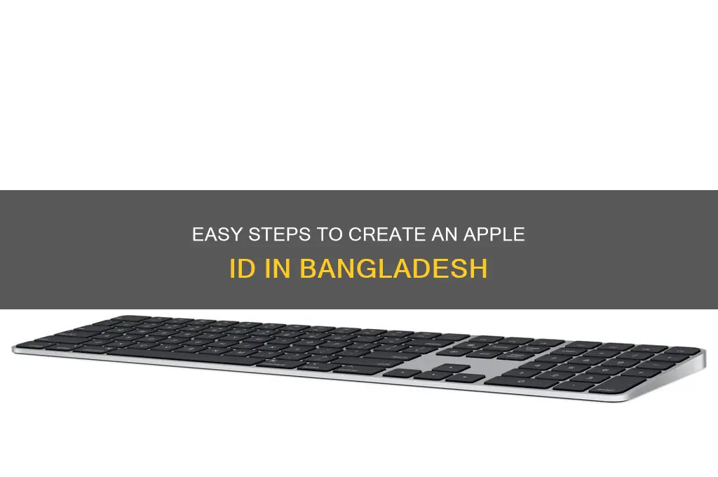 how can I create an apple id in bangladesh