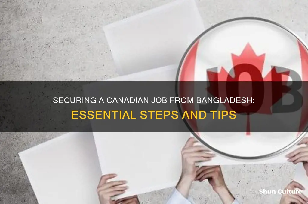 how can I get a job in canada from bangladesh