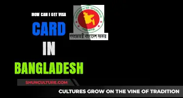 How to Easily Obtain a Visa Card in Bangladesh