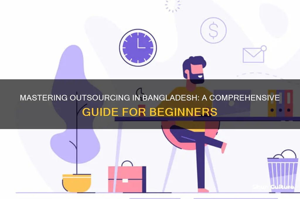 how can I learn outsourcing in bangladesh