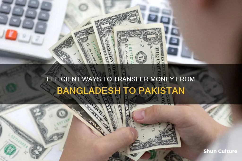 how can I send money from bangladesh to pakistan