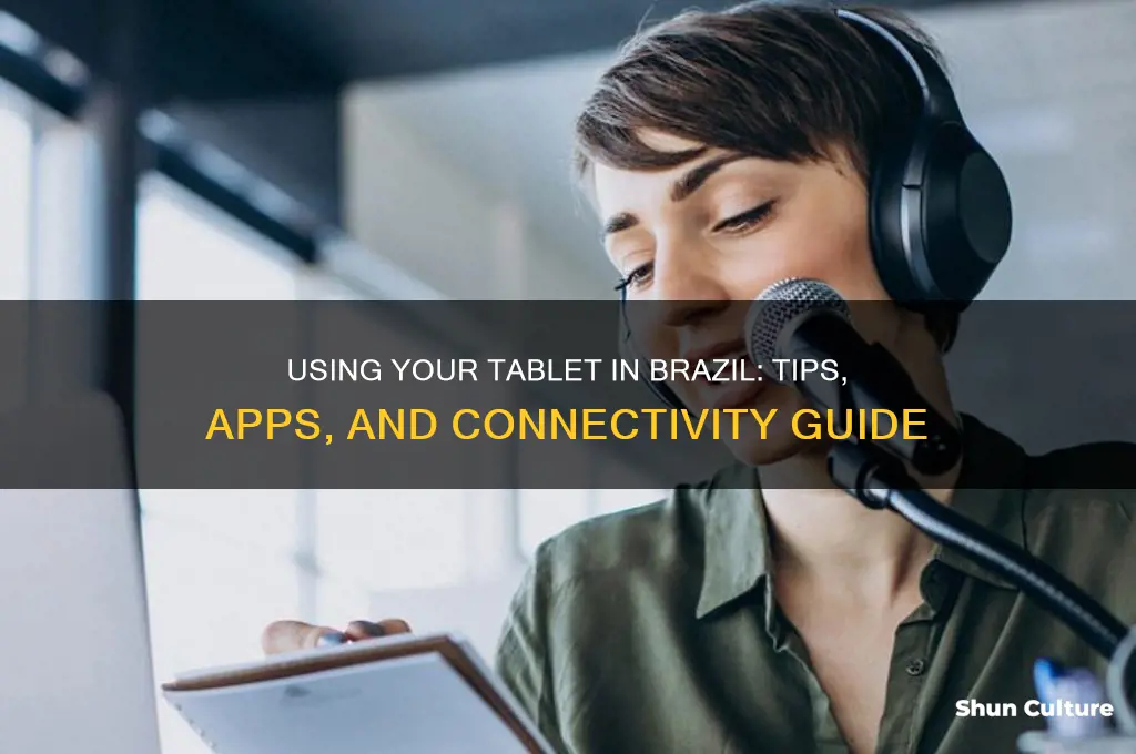 how can I use my tablet in brazil