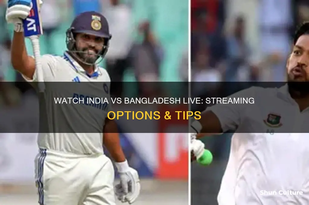 how can I watch india vs bangladesh live