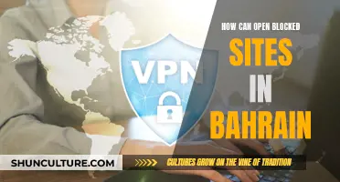 Unblocking Sites in Bahrain: A Guide to Accessing Restricted Content