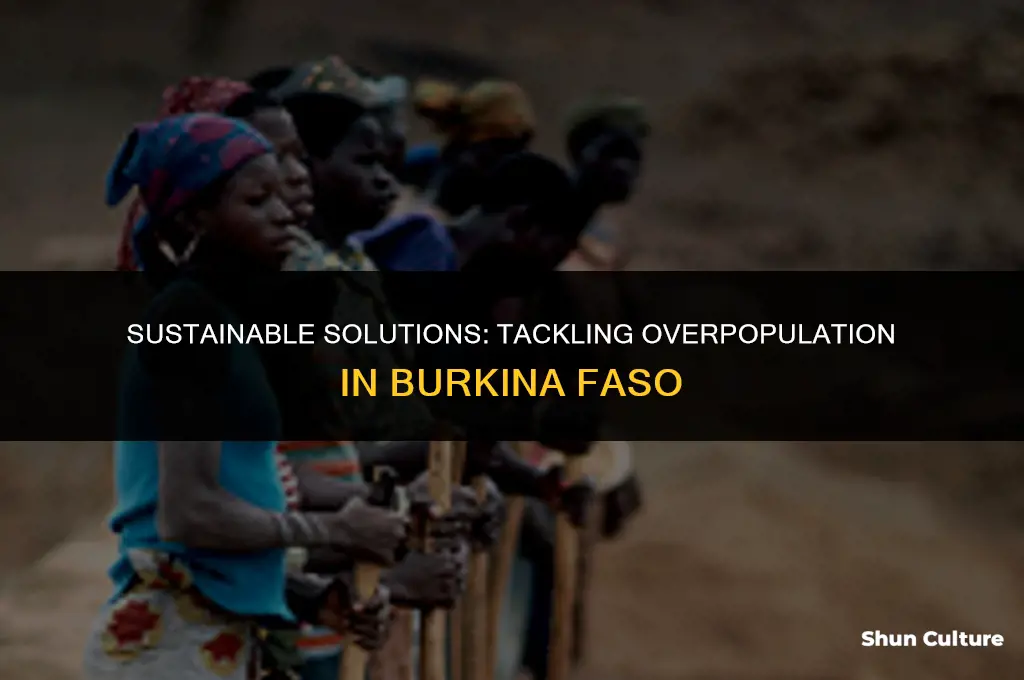 how can overpopulation be reduced in burkina faso