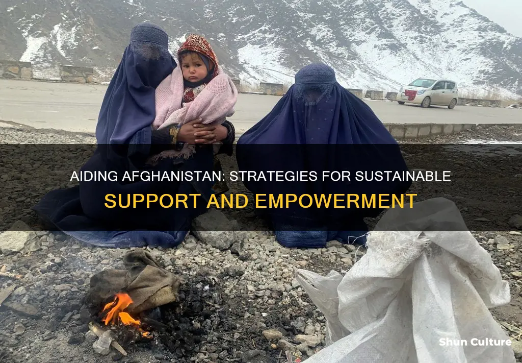 how can we help afghanistan