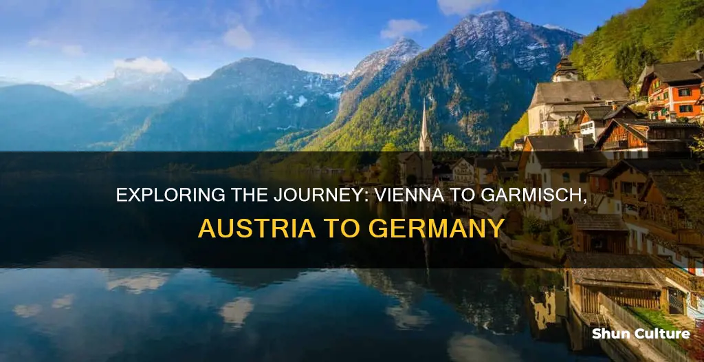 how can you get from vienna austria to garmisch germany