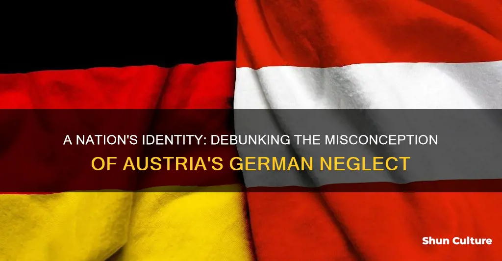 how could anybody say that austria is not german quote