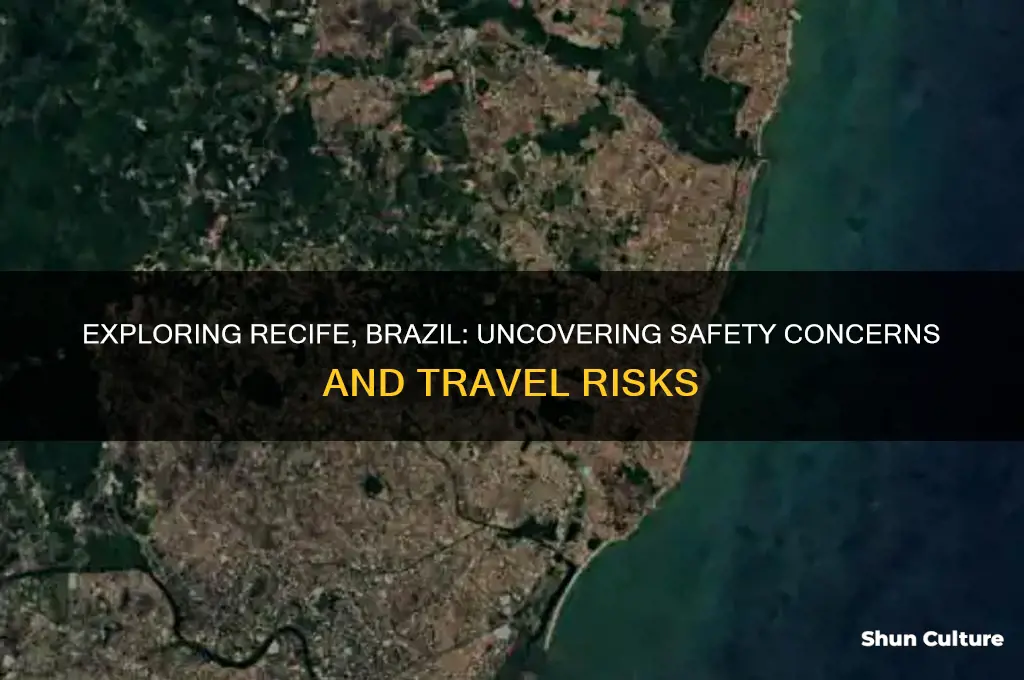 how dangerous is recife brazil