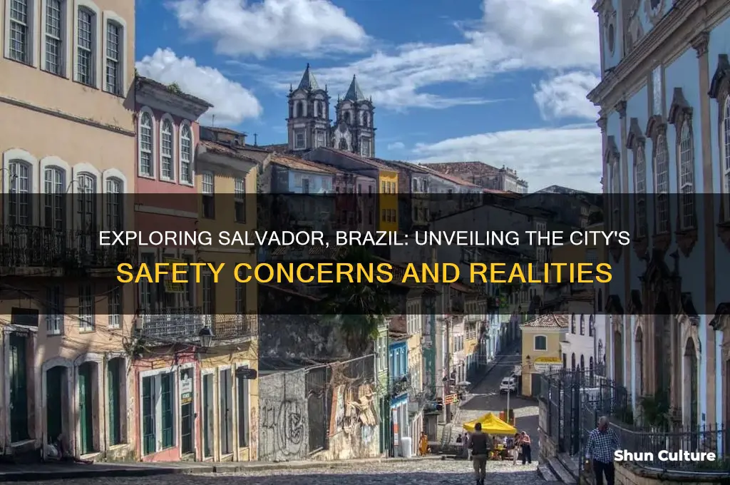 how dangerous is salvador brazil