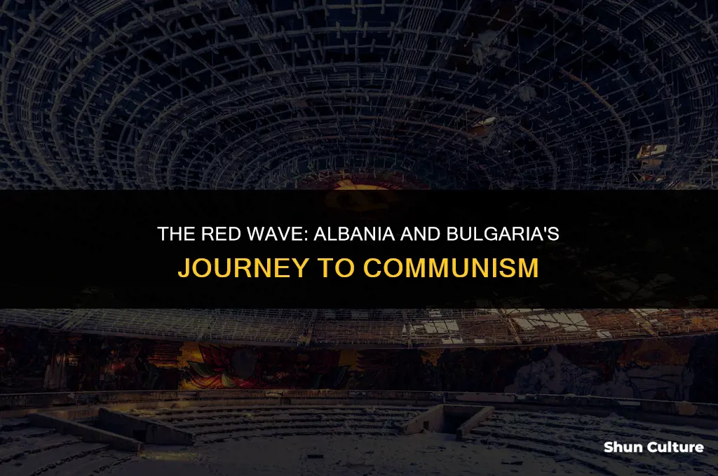 how did albania and bulgaria become communist