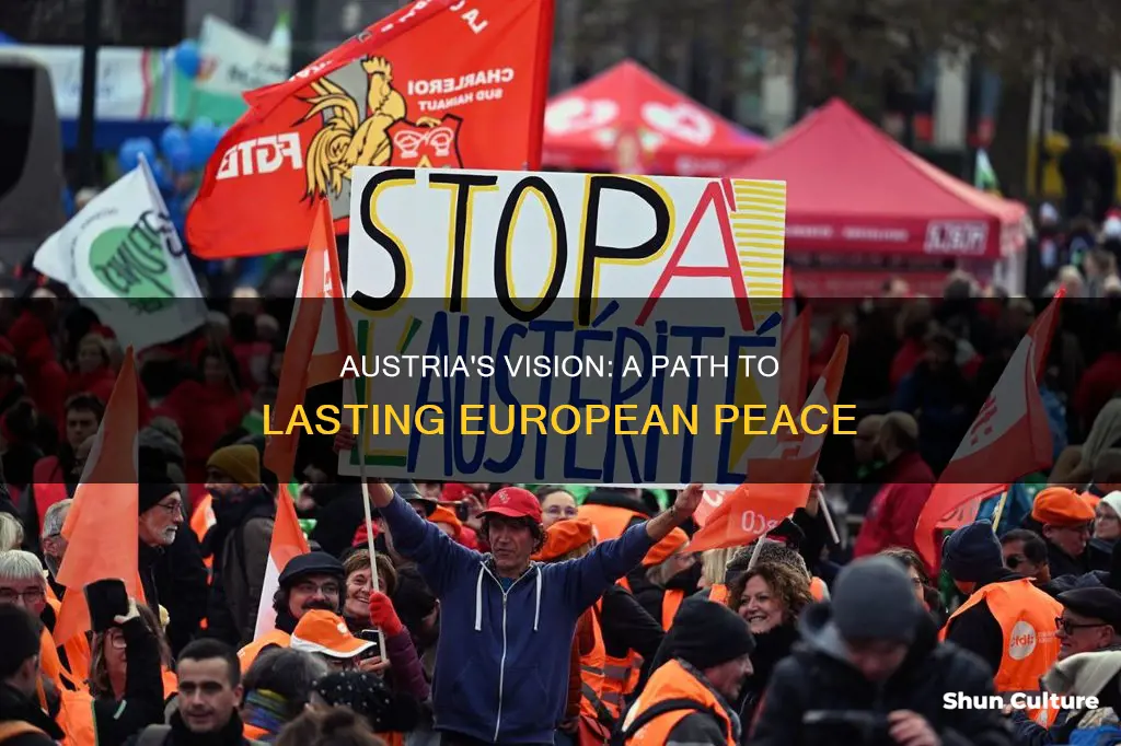 how did austria propose a lasting peace in europe